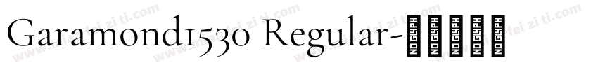 Garamond1530 Regular字体转换